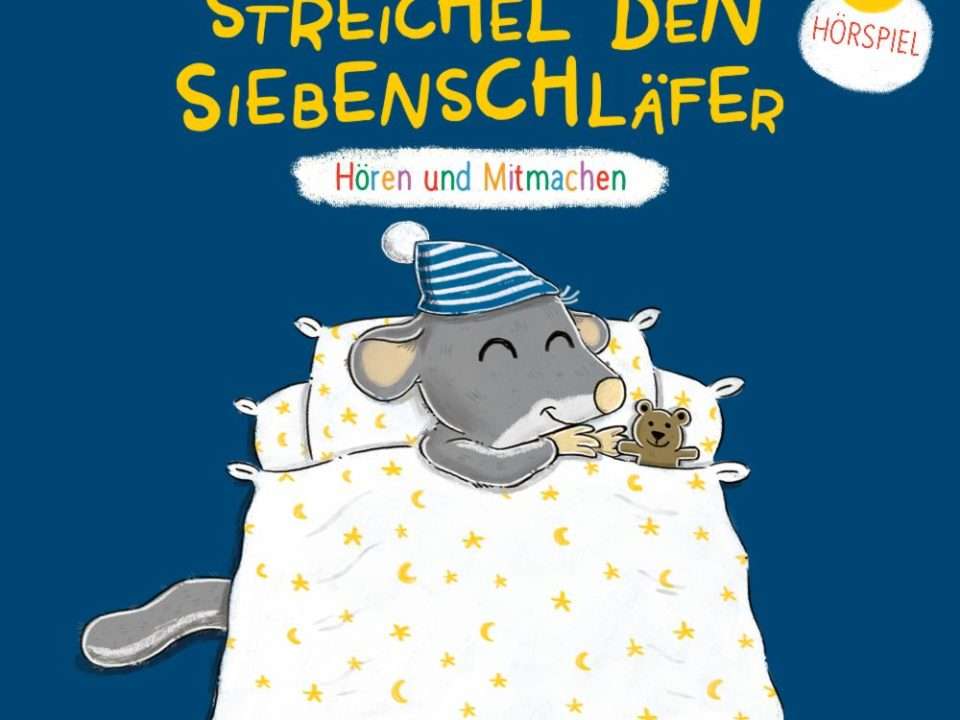 Streichel den Siebenschläfer 2 2025 04 02 Coverbild Website Streichel den Siebenschlaefer